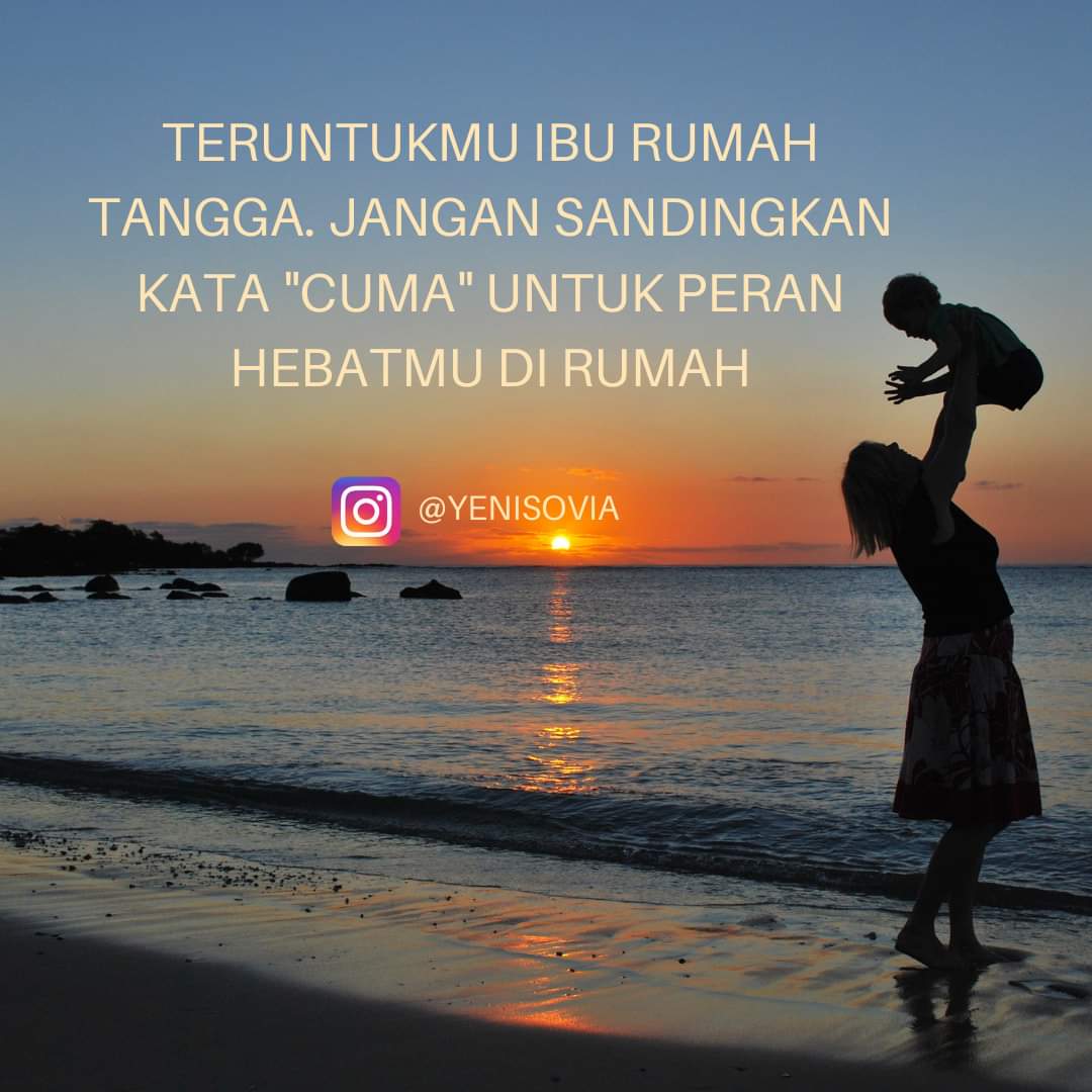 Jangan Malu Menjadi Ibu Rumah Tangga